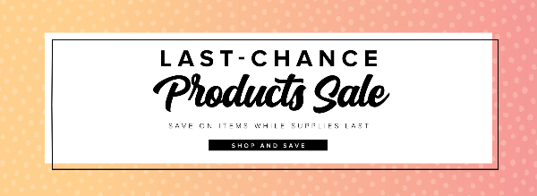 Last-Chance Products