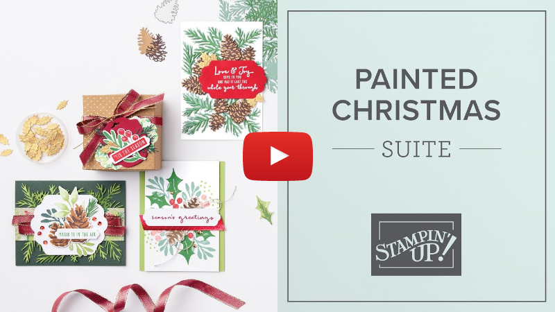 Painted Christmas Suite 🎄 By Stampin' Up!